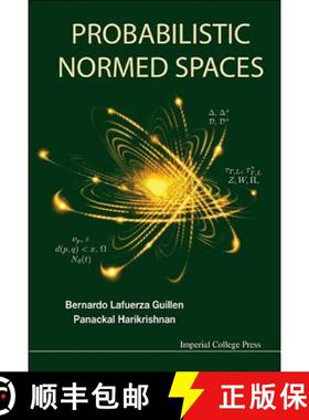 【3-4周达】Probabilistic Normed Spaces [9781783264681]