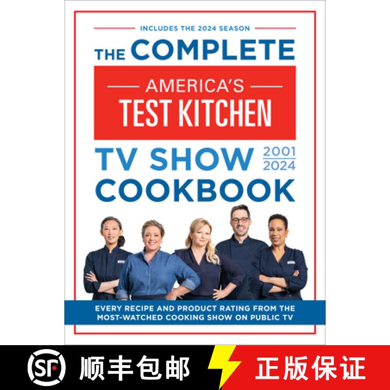 【3-4周达】The Complete America's Test Kitchen TV Show Cookbook 2001-2024: Every Recipe from the Hit ... [9781954210615]