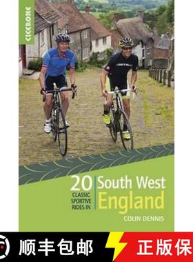 【3-4周达】20 Classic Sportive Rides in South West England: Graded routes on cycle-friendly roads in ... [9781852847449]