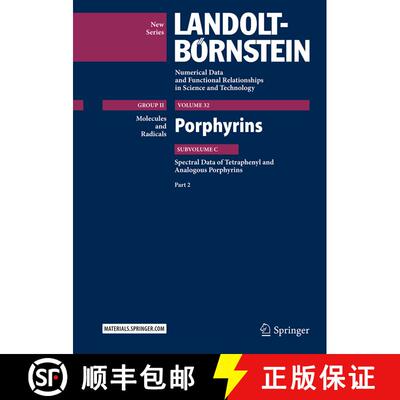 【3-4周达】精装 Porphyrins: Spectral Data of Tetraphenyl and Analogous Porphyrins, Part 2 (1st ed. 2016) [9783662493397]