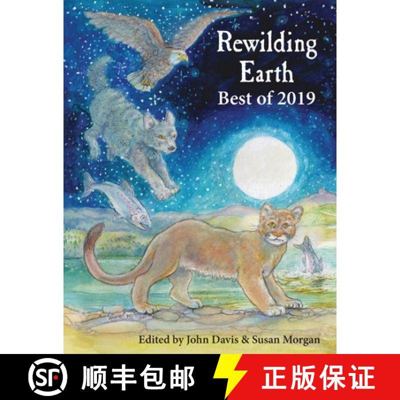 【3-4周达】Rewilding Earth: Best of 2019 [9781733519038]