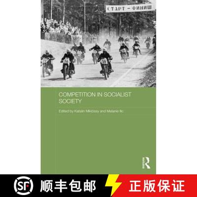【3-4周达】COMPETITION IN SOCIALIST SOCIETY - [9780415747202]