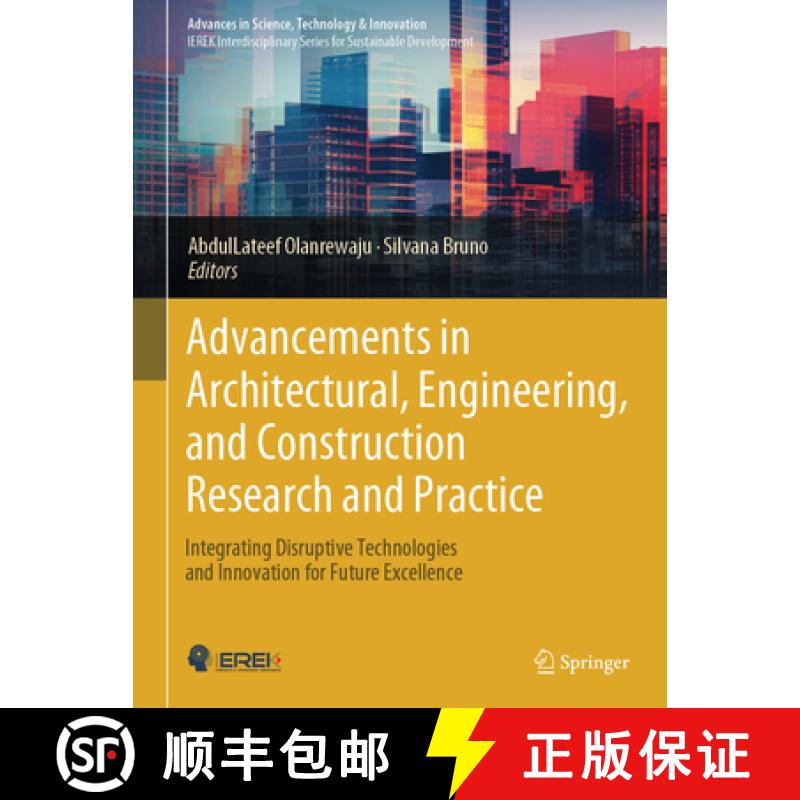 【3-4周达】Advancements in Architectural, Engineering, and Construction Research and Practice: Integr... [9783031593284]