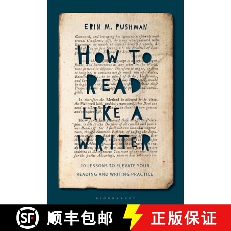 【3-4周达】How to Read Like a Writer: 10 Lessons to Elevate Your Reading and Writing Practice [9781350119406]