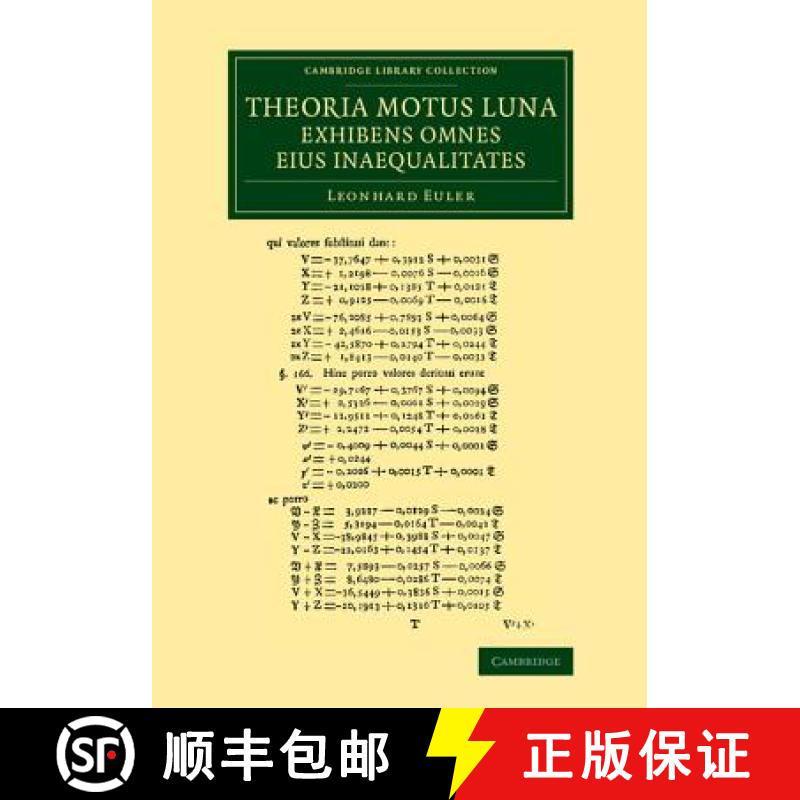 【3-4周达】Theoria motus lunae exhibens omnes eius inaequalitates: In additamento hoc idem argumentum... [9781108065351]