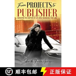 Your PROJECTS Navigating PUBLISHER 预订 Chapters Maximizing Lane While Life 9781953163868 the from