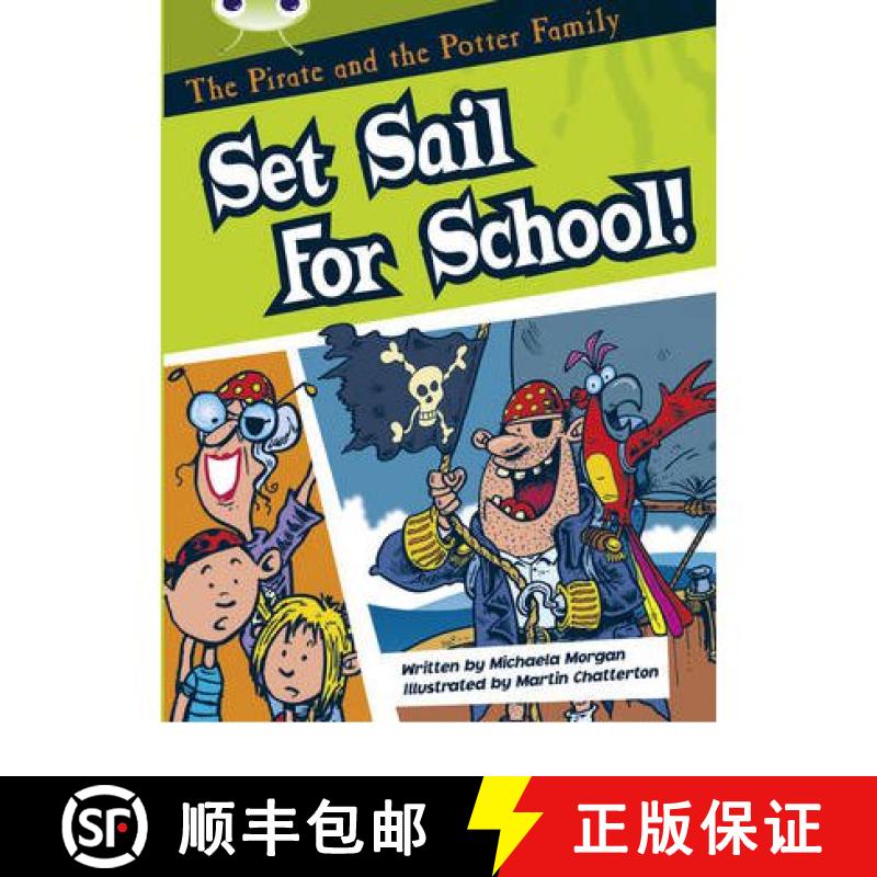 【3-4周达】Bug Club White B/2A The Pirate and the Potter Family: Set Sail for School 6-pack: - Bug Cl... [9780433018292]