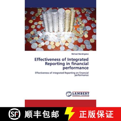 预订 Effectiveness of Integrated Reporting in financial performance [9786139958238]