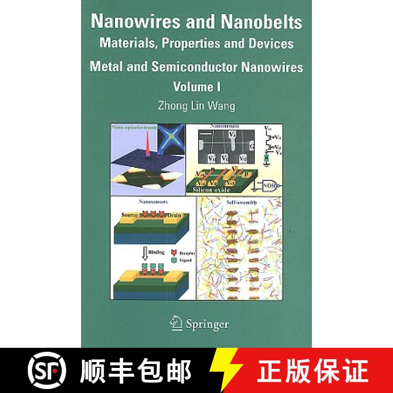 【3-4周达】Nanowires and Nanobelts: Materials, Properties and Devices. Volume 1: Metal and Semiconduc... [9780387287058]
