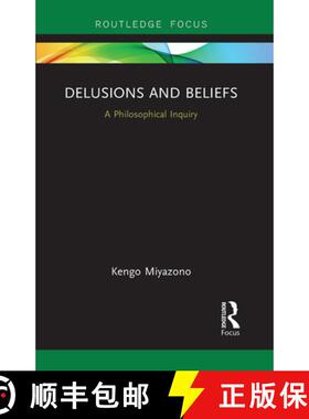 预订 Delusions and Beliefs: A Philosophical Inquiry [9781032569987]