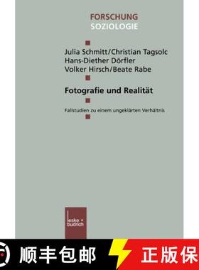 【3-4周达】Fotografie und Realität : Fallstudien zu einem ungeklärten Verhältnis [9783810026729]