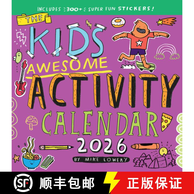 【3-4周达】Kid's Awesome Activity Wall Calendar 2026: Includes 300+ Super Fun Stickers! [9781523529742]