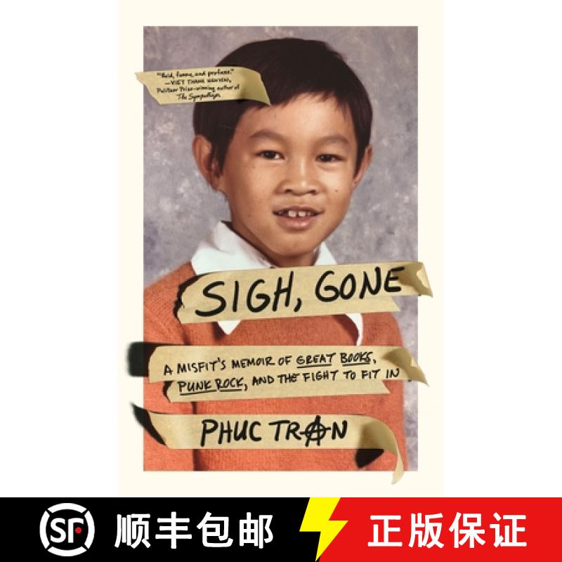 【3-4周达】Sigh, Gone: A Misfit's Memoir of Great Books, Punk Rock, and the Fight to Fit in [9781250826619]
