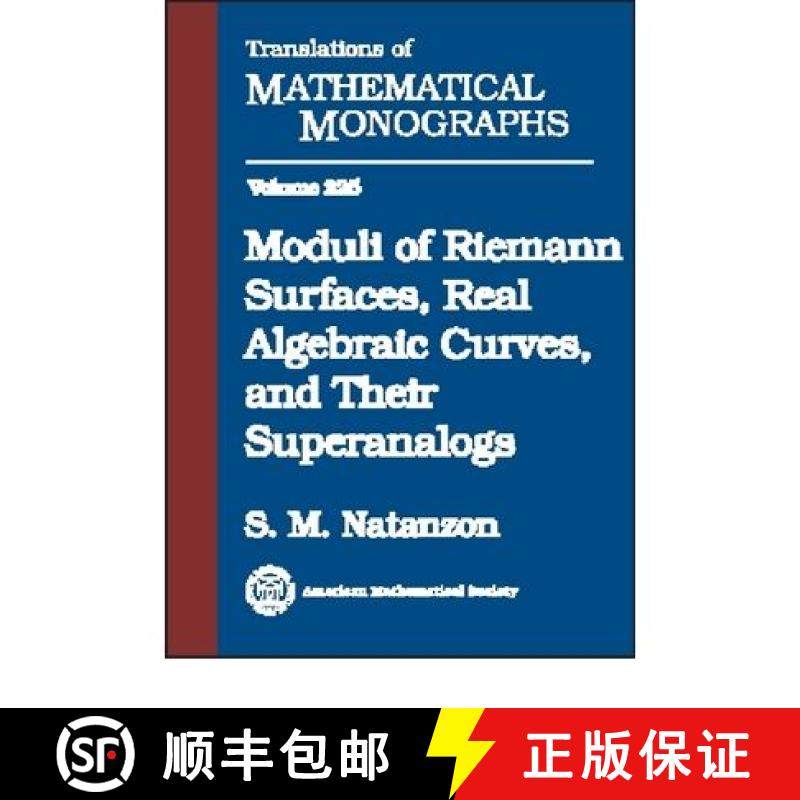 【3-4周达】Moduli of Riemann Surfaces, Real Algebraic Curves, and Their Superanalogs [9780821835944]