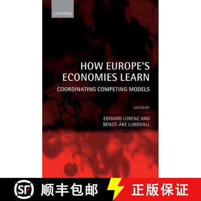 【3-4周达】精装 How Europe's Economies Learn: Coordinating Competing Models [9780199203192]