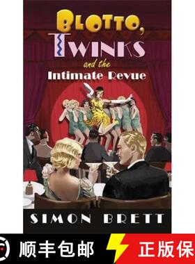 【3-4周达】Blotto, Twinks and the Intimate Revue [9781472128270]