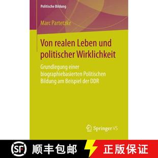 Von 9783658134495 Poli... Wirklichkeit 4周达 Grundlegung Leben realen biographiebasierten und einer politischer
