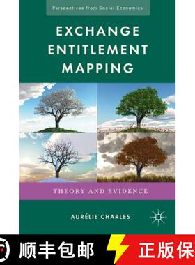 【3-4周达】Exchange Entitlement Mapping: Theory and Evidence [9780230120204]