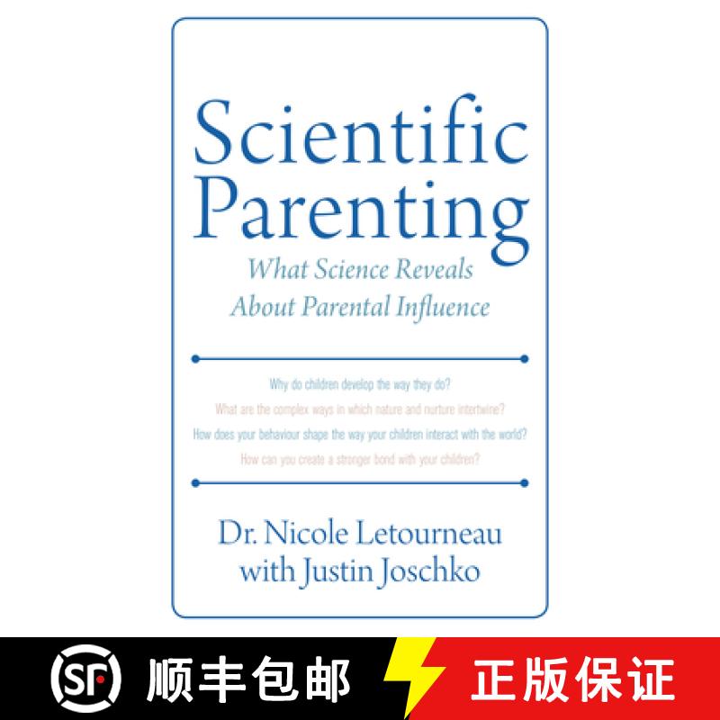 【3-4周达】Scientific Parenting: What Science Reveals about Parental Influence [9781459710085]
