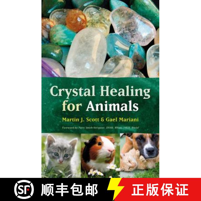 【3-4周达】Crystal Healing for Animals [9781899171248]