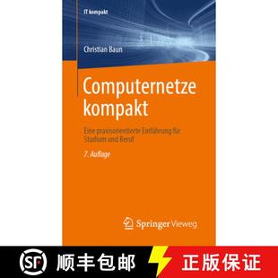 Einführung Eine für Beruf Computernetze und 4周达 9783658486044 kompakt Studium praxisorientierte