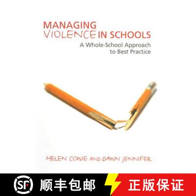 【3-4周达】Managing Violence in Schools: A Whole-School Approach to Best Practice [9781412934404]