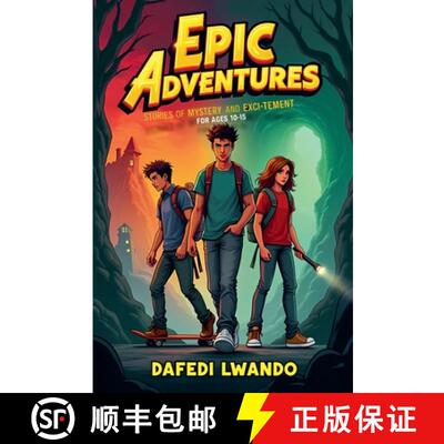 【3-4周达】Epic Adventures, stories of mystery and excitement [9798227570956]