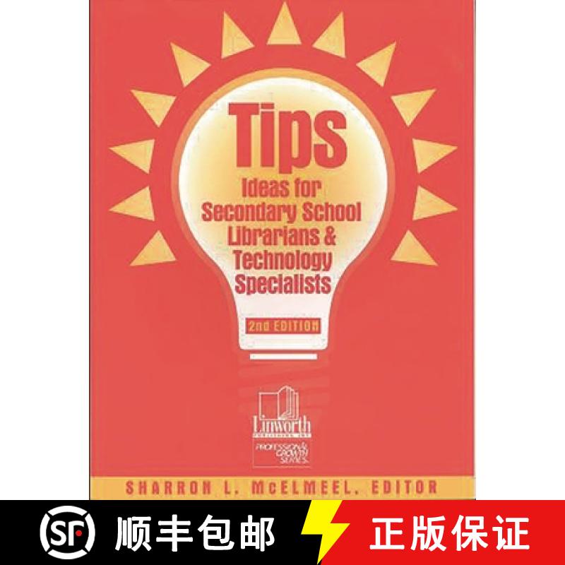 【3-4周达】TIPS: Ideas for Secondary School Librarians and Technology Specialists, 2nd Edition [9780938865933]