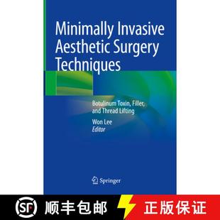 Invasive Techniques Minimally Thread 9789811958281 and Aesthetic 4周达 Toxin Botulinum Surgery Lifting Filler