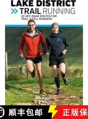 【3-4周达】Lake District Trail Running: 20 off-road routes for trail & fell runners [9781910240724]