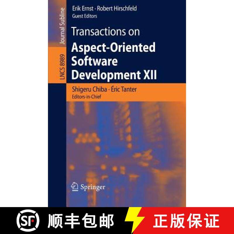 【3-4周达】Transactions on Aspect-Oriented Software Development XII [9783662467336]