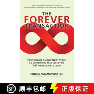 Build Compelling Subscription Forever How 9781265594763 Customers ... The Transaction Model Your 4周达