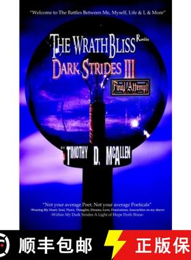 【3-4周达】The WrathBliss Rambles - Dark Strides III - Final Attempt 2015 [9781312912359]