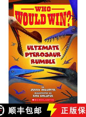 预订 Who Would Win?: Ultimate Pterosaur Rumble [9781339000954]