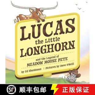 Lucas And 预订 Meadow 9781467196017 Little Pete the Longhorn Mouse Legend