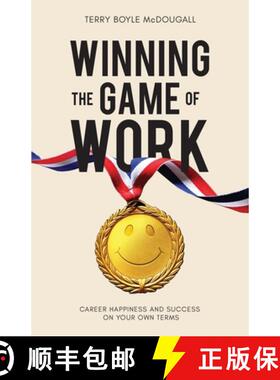 【3-4周达】Winning the Game of Work: Career Happiness and Success on Your Own Terms [9781641375801]