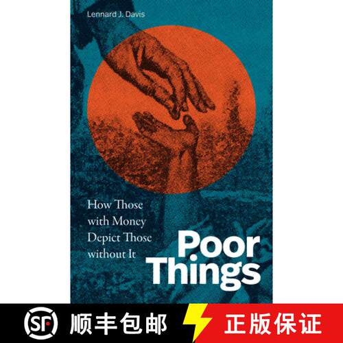【3-4周达】精装 Poor Things – How Those with Money Depict Those without It [9781478026747]
