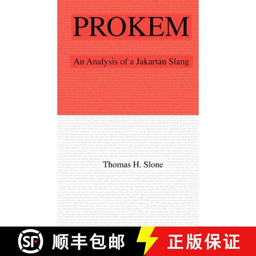 【3-4周达】Prokem: An Analysis of A Jakartan Slang [9780971412750]