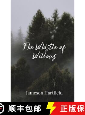 【3-4周达】The Whistle of Willows [9781805674962]