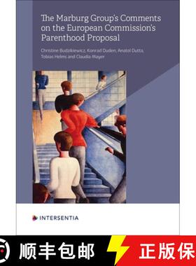 【3-4周达】The Marburg Group's Comments on the European Commission's Parenthood Proposal [9781839705137]
