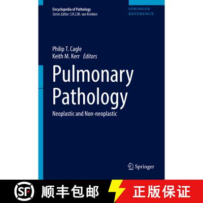【3-4周达】精装 Pulmonary Pathology: Neoplastic and Non-Neoplastic (1st ed. 2018) [9783319692623]