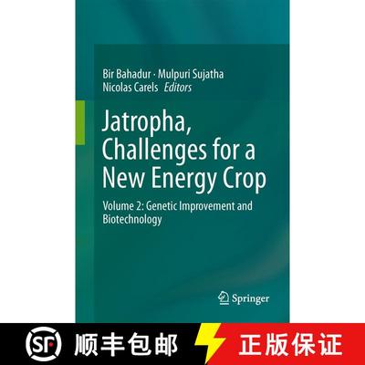 【3-4周达】Jatropha, Challenges for a New Energy Crop: Volume 2: Genetic Improvement and Biotechnolog... [9781461449140]
