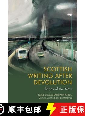 【3-4周达】Scottish Writing After Devolution: Edges of the New [9781474486170]