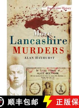 【3-4周达】More Lancashire Murders [9780752456454]