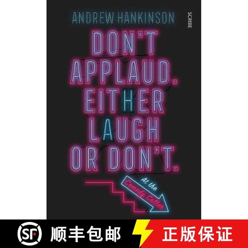 【3-4周达】Don't applaud. Either laugh or don't. (At the Comedy Cellar.) [9781911617686]