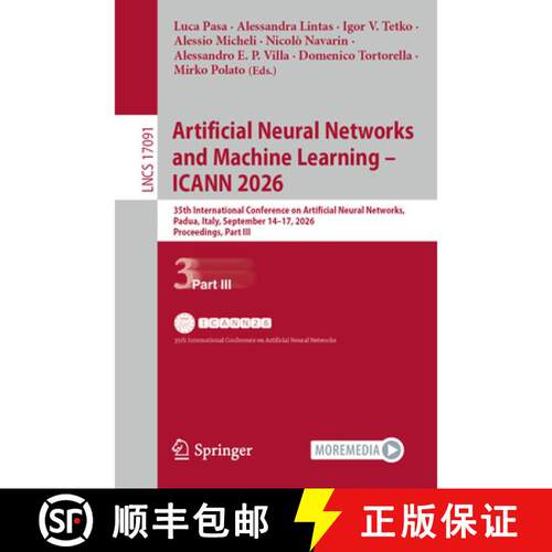 【3-4周达】Artificial Neural Networks and Machine Learning – ICANN 2026: 35th International Conferen... [9783032384096]