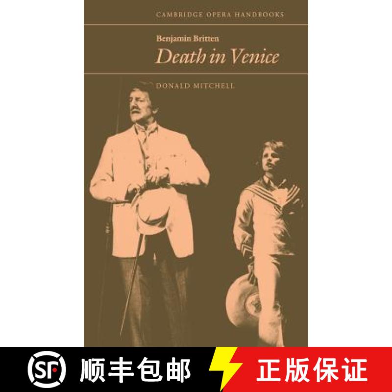 【3-4周达】Benjamin Britten: Death in Venice: - Benjamin Britten: Death in Venice [9780521319430]
