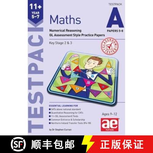 【3-4周达】11+ Maths Year 5-7 Testpack A Papers 5-8: Numerical Reasoning GL Assessment Style Practice... [9781910106891]
