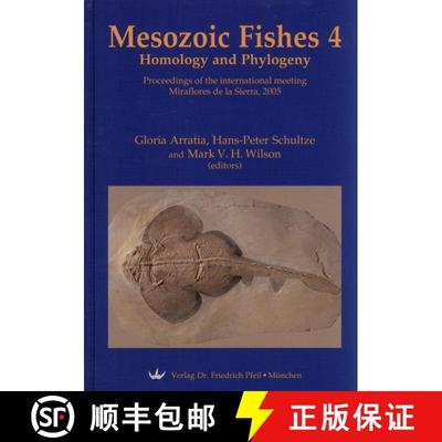 预订 Mesozoic Fishes 4 – Homology and Phylogeny [9783899370805]