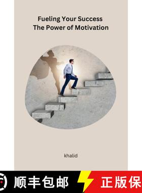 【3-4周达】Fueling Your Success The Power of Motivation [9788119669387]